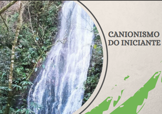 Canionismo do Iniciante – caminhada no leito do rio e rappel